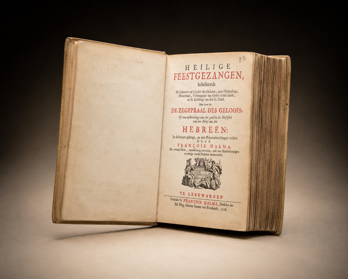 Antiek Boek 1718 - F. Halma: Heilige Feestgezangen - Luxe Blindgestempeld Perkament / Stamped Vellum Binding - ~30 Gravures - Lamsvelt & Doesburgh